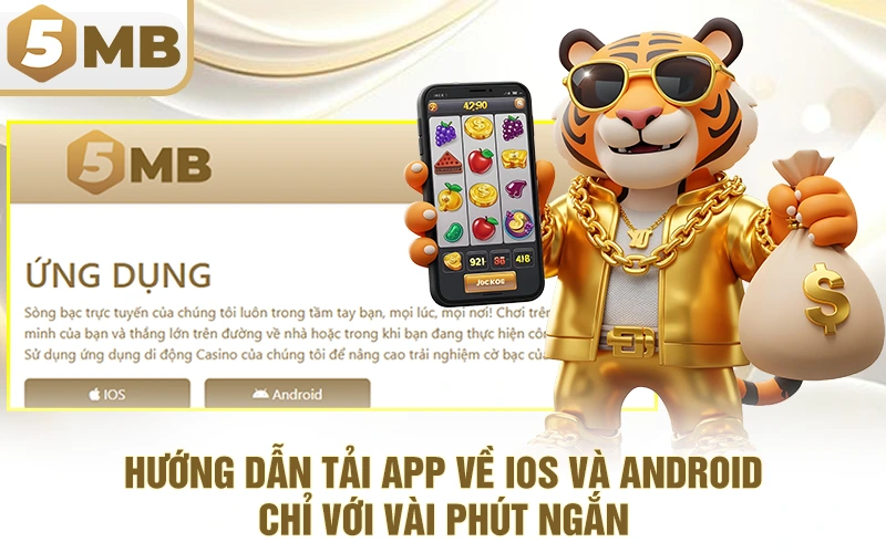 Hướng Dẫn Tải App Về IOS Và ANDROID Chỉ Với Vài Phút Ngắn